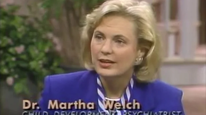 Dr. Martha Welch/ "Holding Time"/ way to deal with...