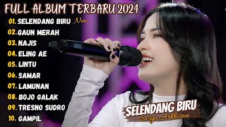 Selendang Biru - Sasya Arkhisna Full Album Terbaru 2024