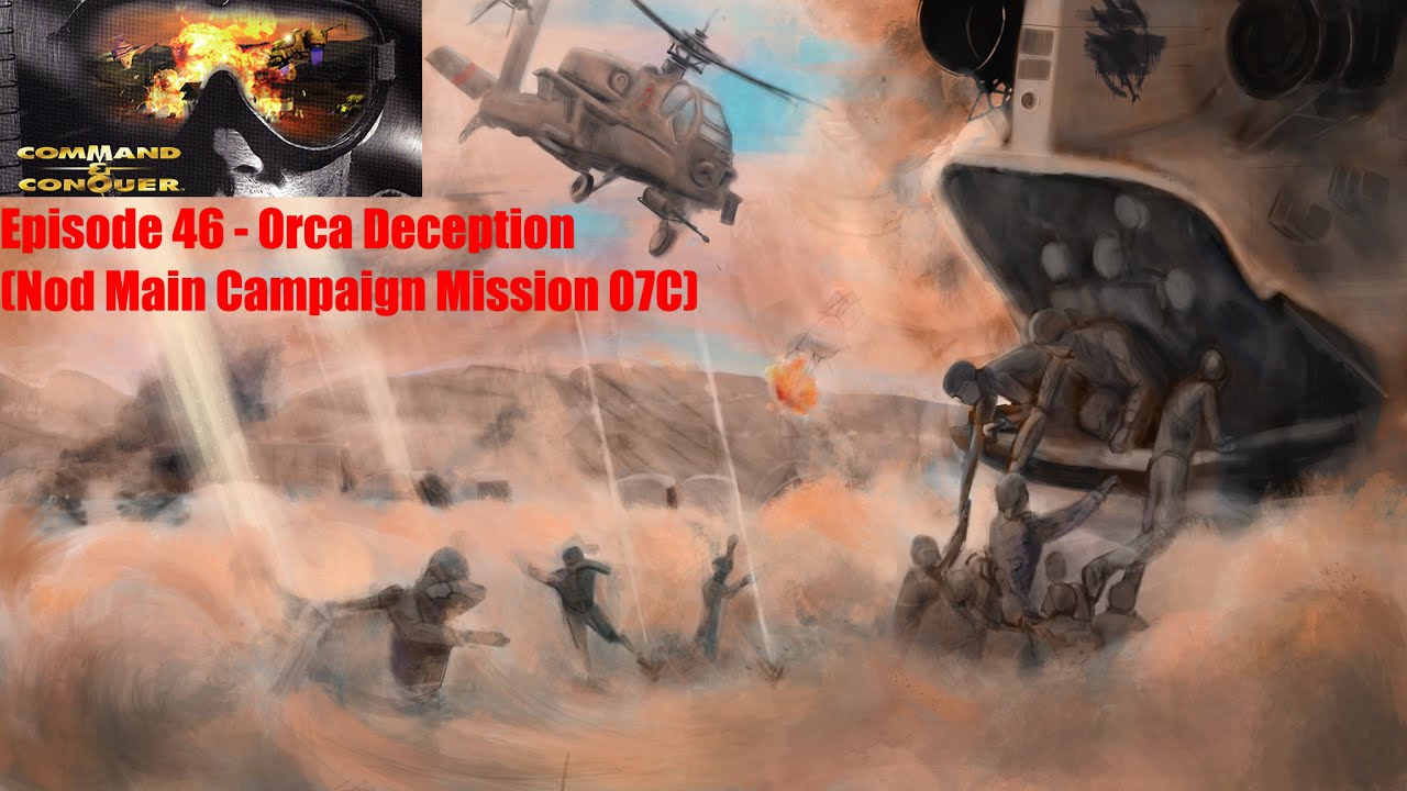 Let's Play Command & Conquer Tiberium Dawn Episode 46 Orca Deception (Nod Mission 07C)