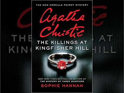 Sophie Hannah The Killings At Kingfisher Hill: The New Hercule Poirot Mystery