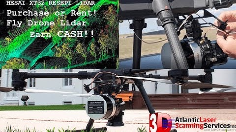 Purchase or Rent Lidar and Drones! Learn to Lidar Scan and Make Cash!  Atlantic Laser Scanning