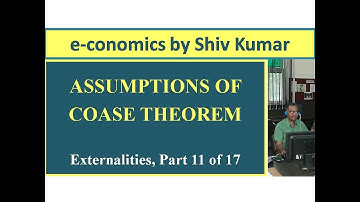 e-conomics by Shiv Kumar: Assumptions of Coase Theorem