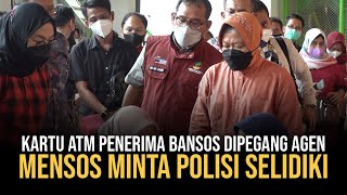 DI NGANJUK, MENSOS RISMA MINTA KEPOLISIAN SELIDIKI AGEN YANG PEGANG KKS