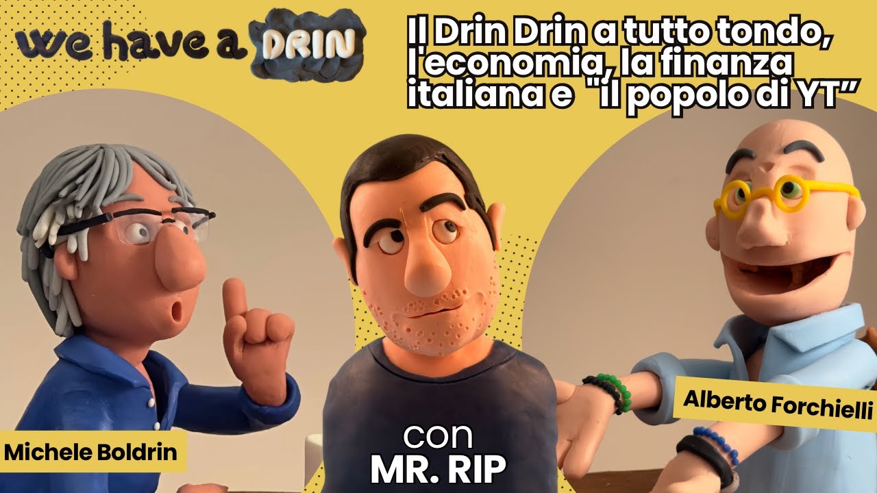 Drin Drin - Mr. RIP con Michele Boldrin e Alberto Forchielli