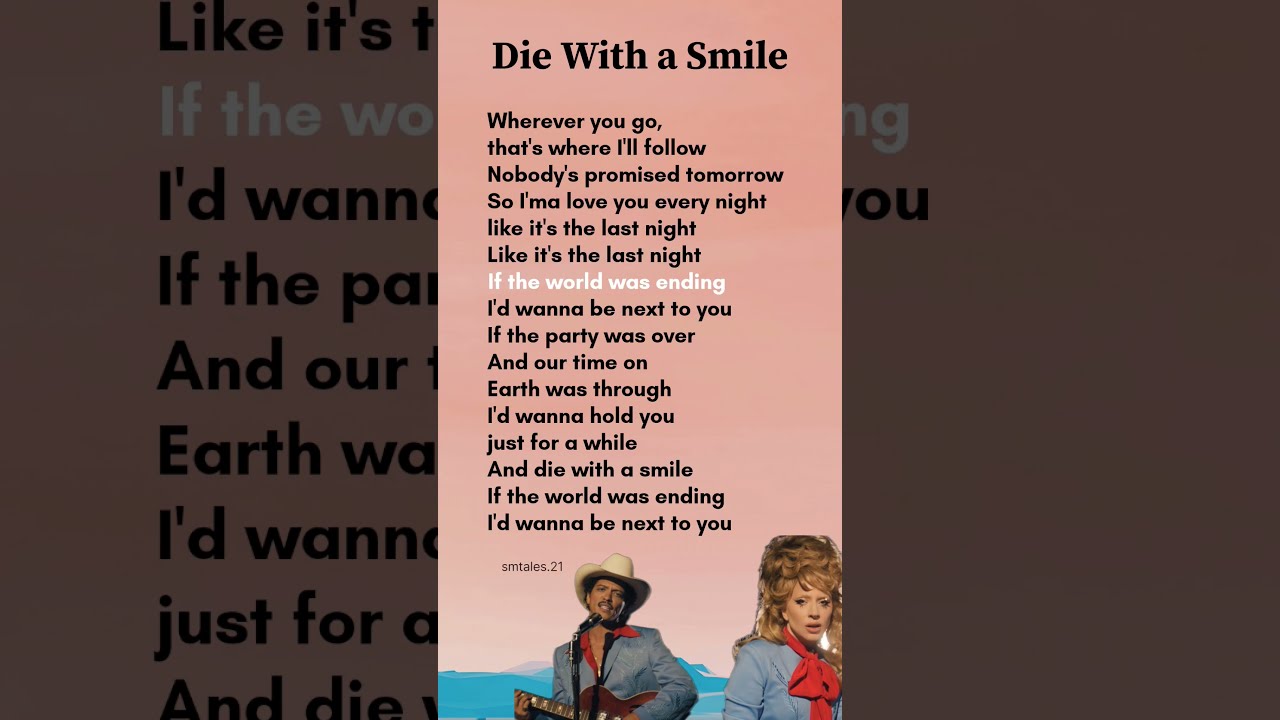 Die With a Smile lyrics - Lady Gaga, Bruno Mars #lyrics #diewithasmile #song