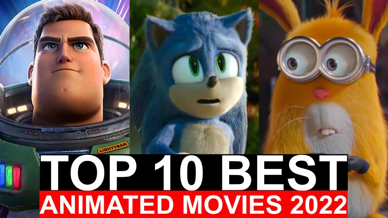 Top 10 Best Animated Movies 2022 | Netflix & Prime Video & Hulu - YouTube