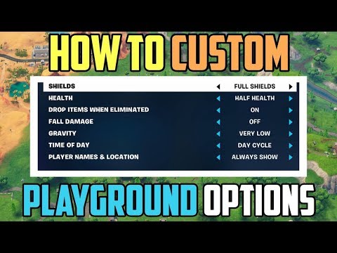 Fortnite Playground (Custom Settings) *EXPLAINED*