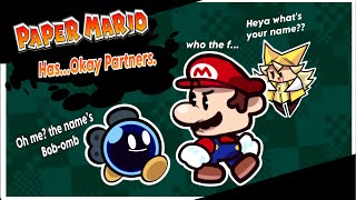 Paper Mario Has…Okay Partners