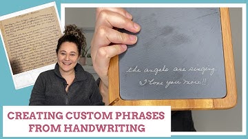 Using Glowforge and Silhouette Studio to Create Custom Phrases from Handwriting Samples