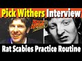 Pick Withers shares The Damned drummer Rat Scabies Practice Routine