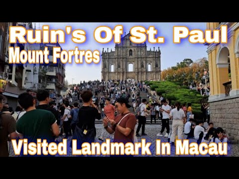 Ruin's of Saint Paul|Mount Fortress |One of the Visited Landmark in Macau..💕
