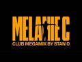 Melanie C - Club Megamix 2020 by Stan O