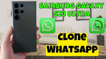 Samsung Galaxy S23 Ultra How to Use Clone Apps || Create WhatsApp Clone