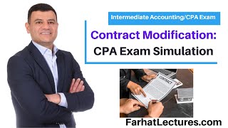 Contract Modification Example. CPA Exam