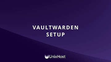 Vaultwarden - simplest setup guide | Personal password manager