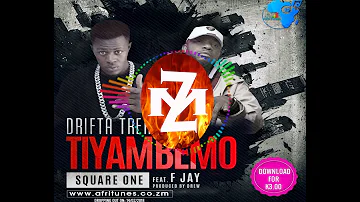 DRIFTA TREK Ft  F JAY TIYAMBEMO (Audio) |ZEDMUSIC| ZAMBIAN MUSIC 2018