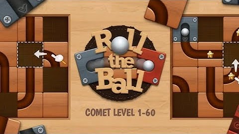 Roll The Ball Comet Level 1-60 || Quixal