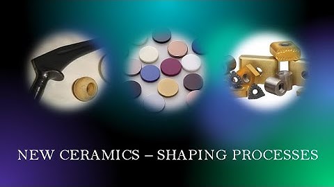 Processing of New Ceramics