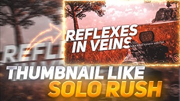 Make Proper Thumbnail Like Solo Rush On Android | How to make Thumbnail like solo rush | #solorush