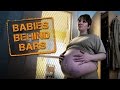Babies Behind Bars - Part 1
