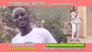 Ovbokhan  Idehen.     edo/benin music