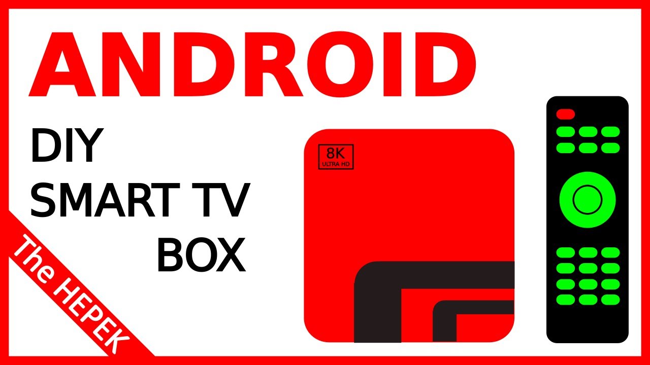 DIY Android Smart TV Box (Part 1) 