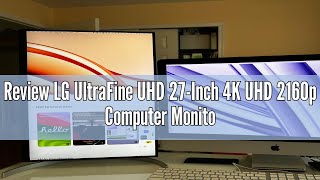 Review LG UltraFine UHD 27-Inch 4K UHD 2160p Computer Monitor 27UN850-W, IPS with VESA DisplayHDR 40