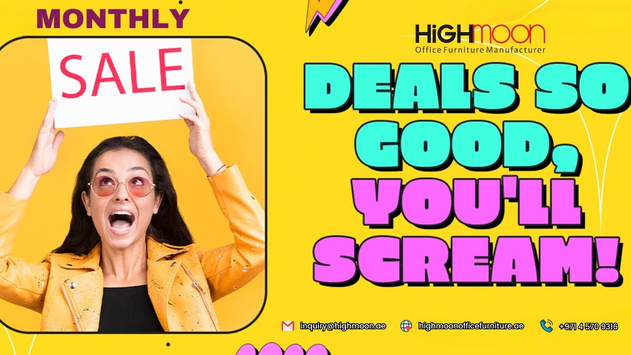 Highmoon Office Furniture Monthly Sale Offers | Best Office Furniture Discounts in Dubai & GCC!