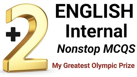 My Greatest Olympic Prize MCQS.+2 English Internal MCQS.CHSE,ODISHA