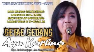 GETAE GEDANG - AYU KARLINA