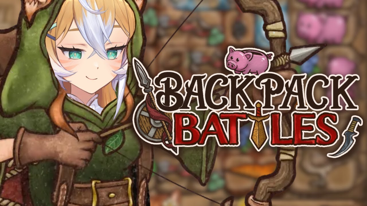 【BACKPACK BATTLES】Pack your bags, we are going to battle!