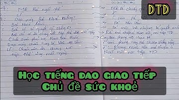 Học tiếng dao giao tiếp chủ đề sức khoẻ full HD