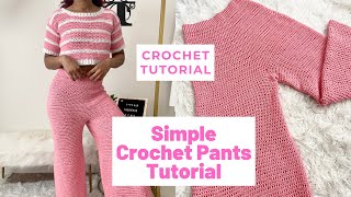 SIMPLE Crochet Pants Tutorial (for ALL sizes)