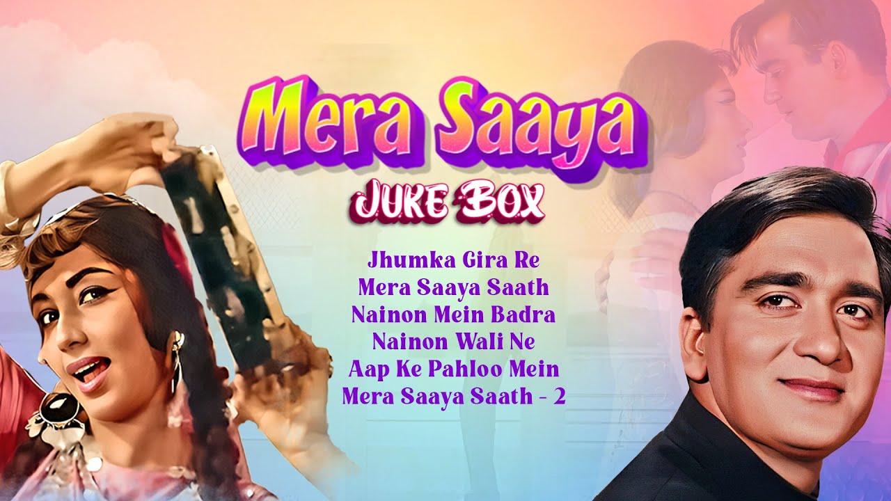 Jhumka Gira Re Mera Saaya All Songs 4K Video Jukebox  Sunil Dutt  Sadhana  Lata Mangeshkar