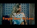 Alle farben x moss kena  forgot how to love official