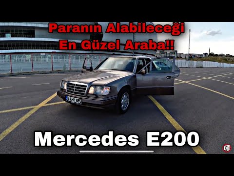 E200 | Mercedes | W124 | Paranın Alabileceği En Güzel Araba | Otomobil Günlüklerim