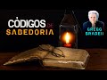 CÓDIGOS DE SABEDORIA | GREGG BRADEN