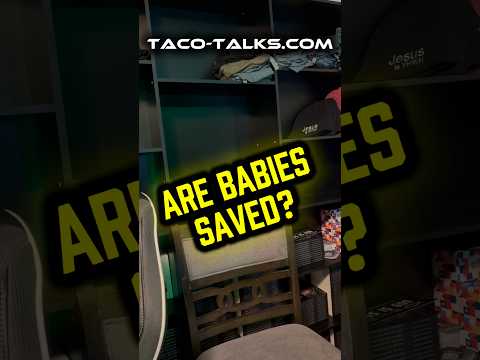 Are Babies Saved?