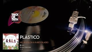 Willie Colón & Rubén Blades - Plástico #desdeelvinilo