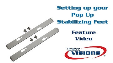 Pop Up Stabilizing Feet Assembly - Tex Visions