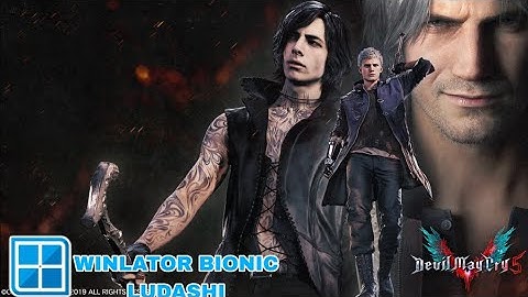 Devil May Cry 5 Gameplay On (ANDROID/MOBILE) Winlator Bionic Ludashi 2.7.2 Snapdragon 870