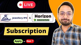 Horizon & Lalithaa Jewellery IPO Subscription Live &  Apply or Not