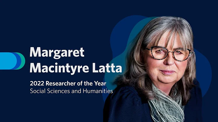 Margaret Macintyre Latta  2022 Researcher of the Y...