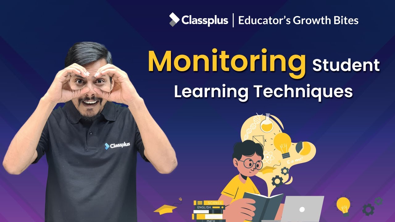 5 Monitoring Techniques That Deepen Student Learning Importance Of
