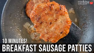 Turkey/Chicken Breakfast Sausage Patties | Step by Step Easy Breakfast Sausage Recipe | High Protein How Much Protein Is In A Sausage Patty