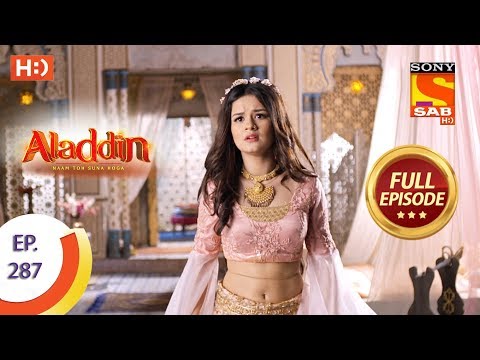 Aladdin - Ep 287 - Full Episode - 20th September, 2019