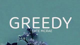 Tate McRae - Greedy (Lyrics)