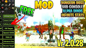 ARK MOBILE| MOD APK 2.0.28 FREE GOD CONSOLE | INFINITE TAMES | INFINITE AMBERS AND MORE