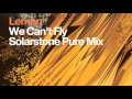 Lemon - We Can't Fly (Solarstone Pure Mix)