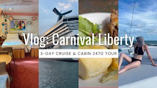 Vlog: Carnival Liberty 3-Day Cruise &amp; Cabin 2470 Room Tour